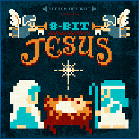 8-Bit Jesus: Classic Christmas Songs in the Style of Classic NES Games